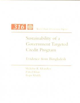 Sustainability of an Government Targeted Credit Program: Evidence from Bangladesh
