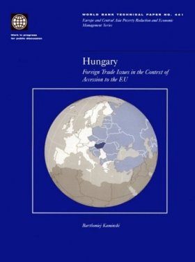 Hungary: Foreign Trade Issues in the Context of Accession to the EU