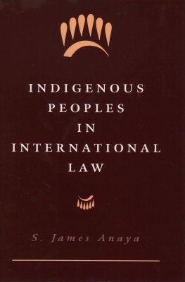 Indigenous Peoples in International Law