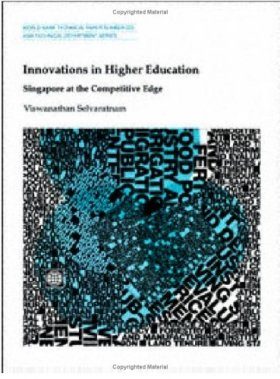 Innovations in Higher Education: Singapore at the Competitive Edge