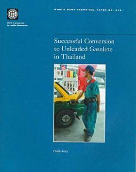 Successful Conversion to Unleaded Gasoline in Thailand