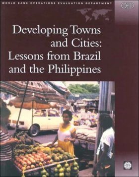 Developing Towns and Cities: Lessons from Brazil and the Philippines