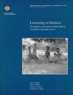 Listening to Farmers: Participatory Assessment of Policy Reform in Zambi a's Agricultural Sector