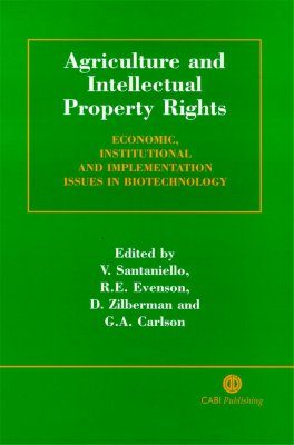Agriculture, and Intellectual Property Rights