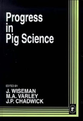 Progress in Pig Science