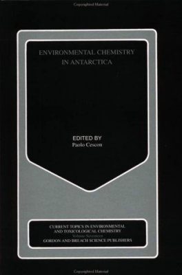 Environmental Chemistry in Antarctica