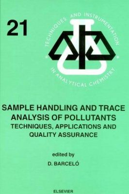 Sample Handling and Trace Analysis of Pollutants