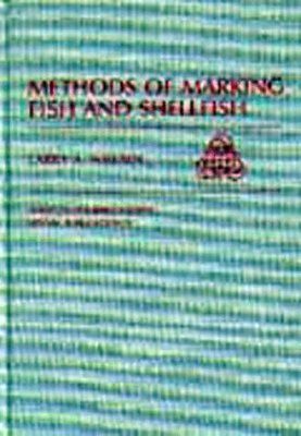 Methods of Marking Fish and Shellfish