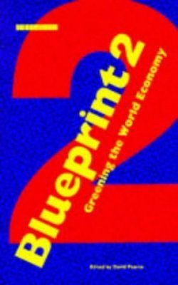Blueprint 2: Greening the World Economy