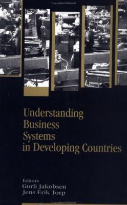 Understanding Business Systems in Developing Countries