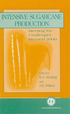 Intensive Sugarcane Production: Meeting the Challenges Beyond 2000