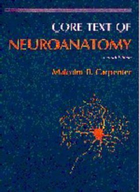 Core Text of Neuroanatomy