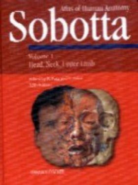 Atlas of Human Anatomy Volume 1: Head, Neck, Upper Limb