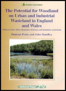 The Potential for Woodland on Urban and Industrial Wasteland in England and Wales