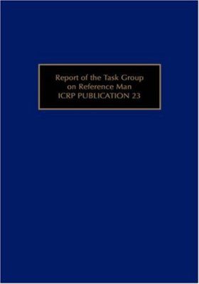 Report of the Task Group on Reference Man
