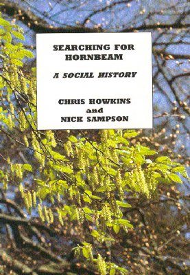 Searching for Hornbeam: A Social History