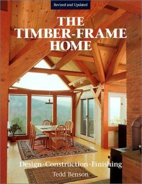 The Timber-Frame Home
