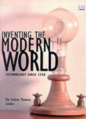Inventing the Modern World