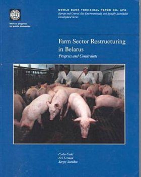 Farm Sector Restructuring in Belarus
