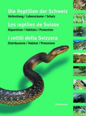 Die Reptilien der Schweiz