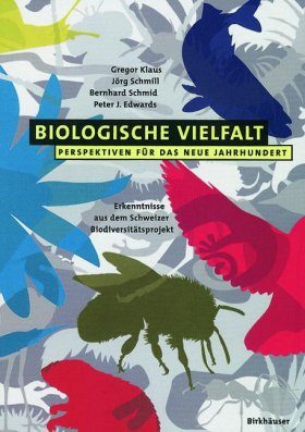 Biologische Viefalt - Perspektiven fur das Neue Jahrhundert