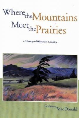 Where the Mountains Meet the Prairies