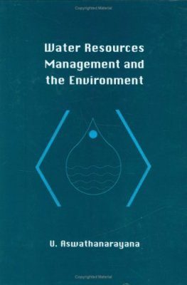 Water Resources Management and the Environment