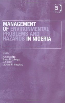 Management of Environmental Problems and Hazards in Nigeria