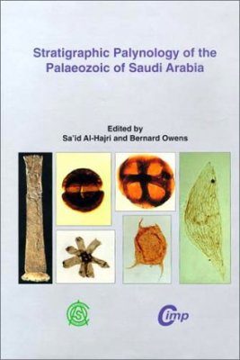Strategic Palynology of the Palaeozoic of Saudi Arabia