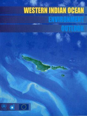 Western Indian Ocean Environmental Outlook