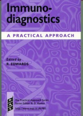 Immunodiagnostics: A Practical Approach