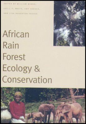 African Rain Forest Ecology and Conservation