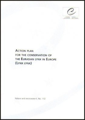 Action Plan for the Conservation of the Eurasian Lynx in Europe (Lynx lynx)