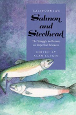 California's Salmon and Steelhead