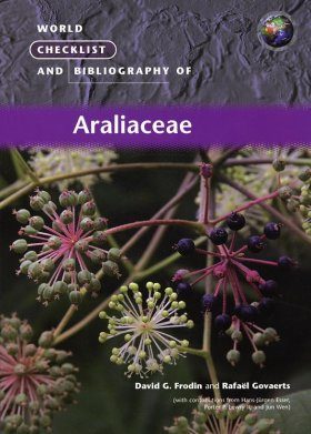 World Checklist and Bibliography of Araliaceae