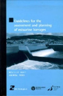 Guidelines for the Assessment and Planning of Estuarine Barrages