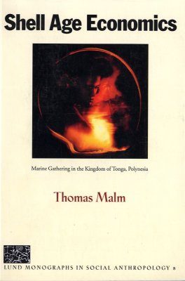 Shell Age Economics: Marine Gathering in the Kingdom of Tonga, Polynesia