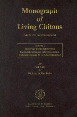 Monograph of Living Chitons (Mollusca: Polyplacophora), Volume 2