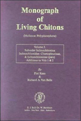 Monograph of Living Chitons (Mollusca: Polyplacophora), Volume 3