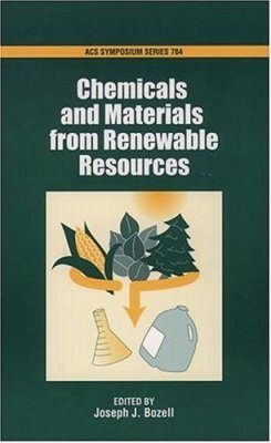 Chemicals and Materials from Renewable Resources