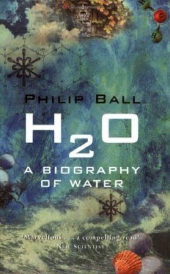 H₂O: A Biography of Water