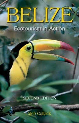 Belize: Ecotourism in Action