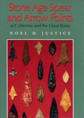 Stone Age Spear and Arrow Points of California and The Great Basin