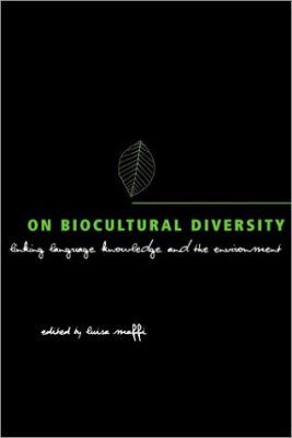 On Biocultural Diversity