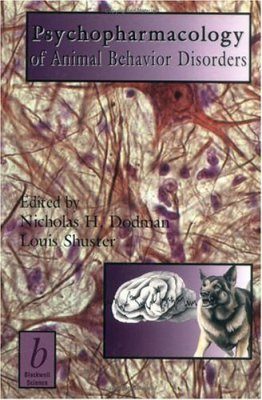 Psychopharmacology of Animal Behaviour Disorders