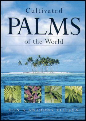 Cultivated Palms of the World