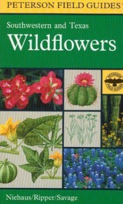 Peterson Field Guide to Southwestern and Texas Wildflowers