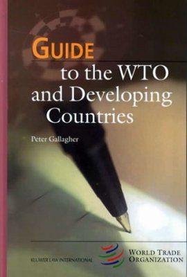 Guide to the WTO and Developing Countries
