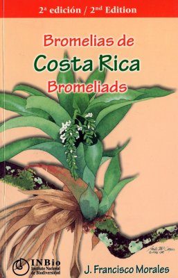 Costa Rica Bromeliads / Bromelias de Costa Rica