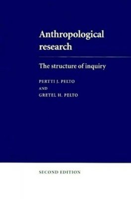 Anthropological Research: The Structure of Inquiry